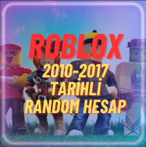 ROBLOX 2010-2017 TARİHLİ RANDOM HESAP