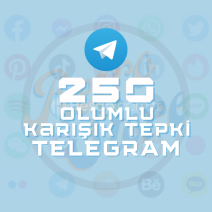TELEGRAM 250 Olumlu Karışık Tepki - Otomatik Teslimat