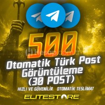 Telegram 500 Otomatik Türk Post Görüntülenme - 30 Post