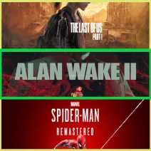 The Last of Us Part I + Alan Wake 2 + Spider R.