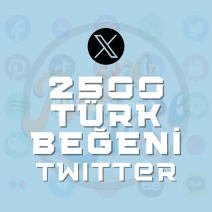 TWITTER 2500 Türk Beğeni- Anlık Teslimat