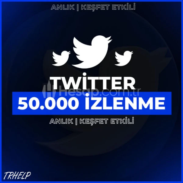 50.000 Twitter İzlenme | Çalışan Servis
