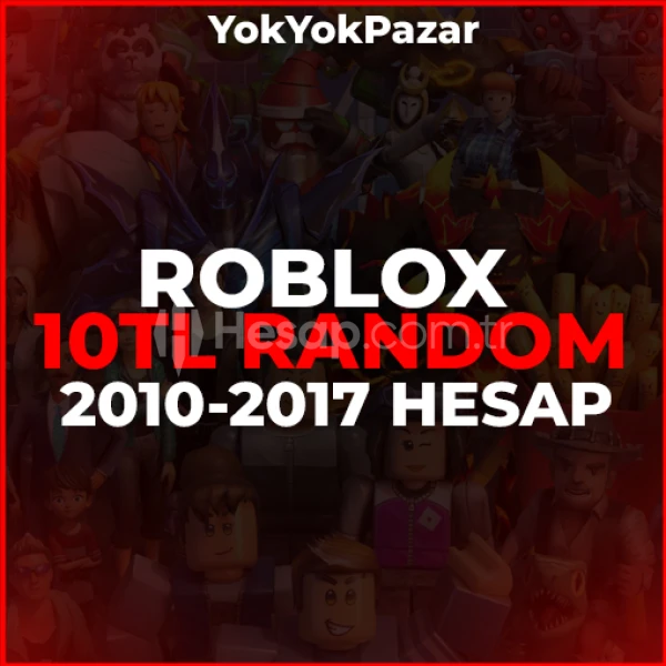10TL RANDOM HESAP ROBLOX | 2010-2017 | OFFSALE