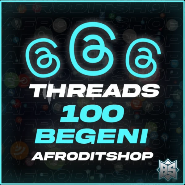 100 Threads Beğeni | ANINDA TESLİM