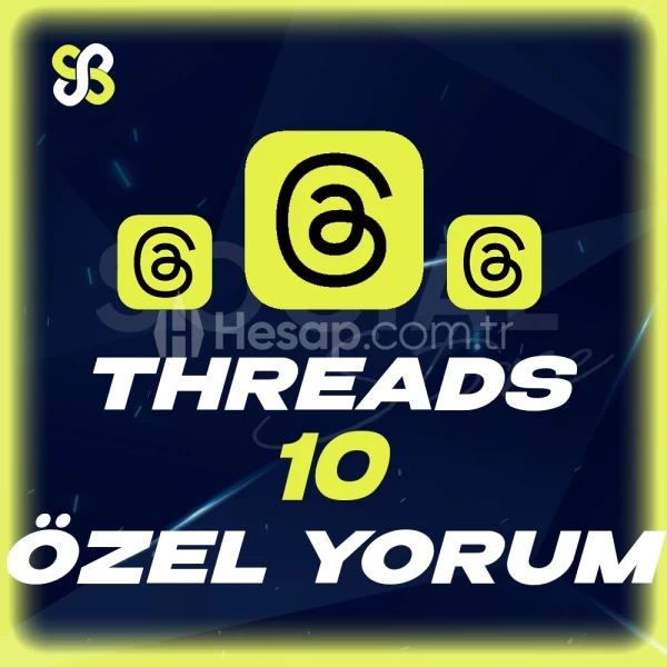 10 Threads Yorum | ANINDA TESLİM