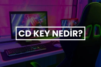 CD Key Nedir, Neden Önemlidir?