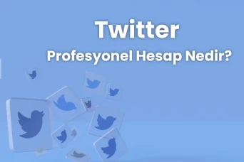 Twitter Profesyonel Hesap Nedir?