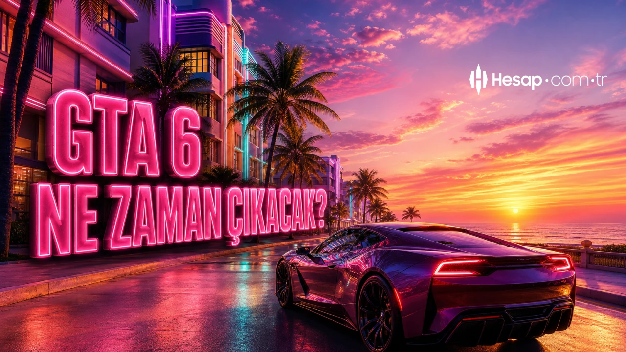 GTA 6 Ne Zaman Çıkacak? Konsol ve PC Çıkış Tarihi Bilgileri
